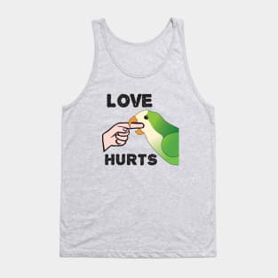 Love Hurts - Quaker Parrot Tank Top
